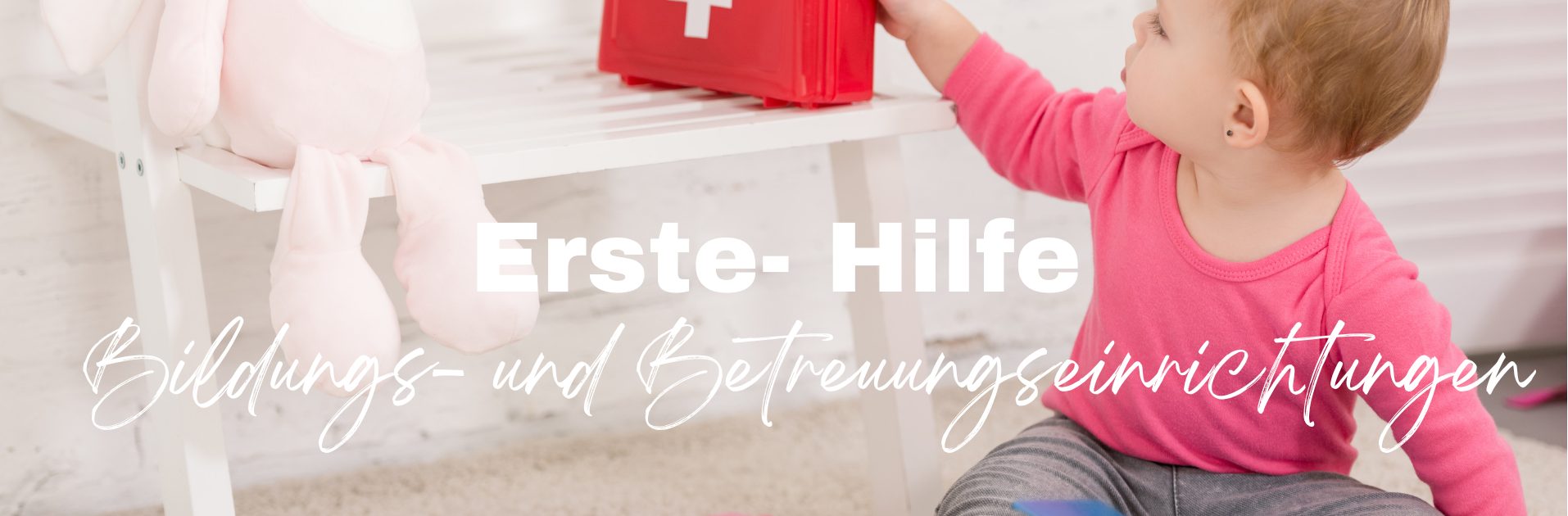Erste-Hilfe am Kind